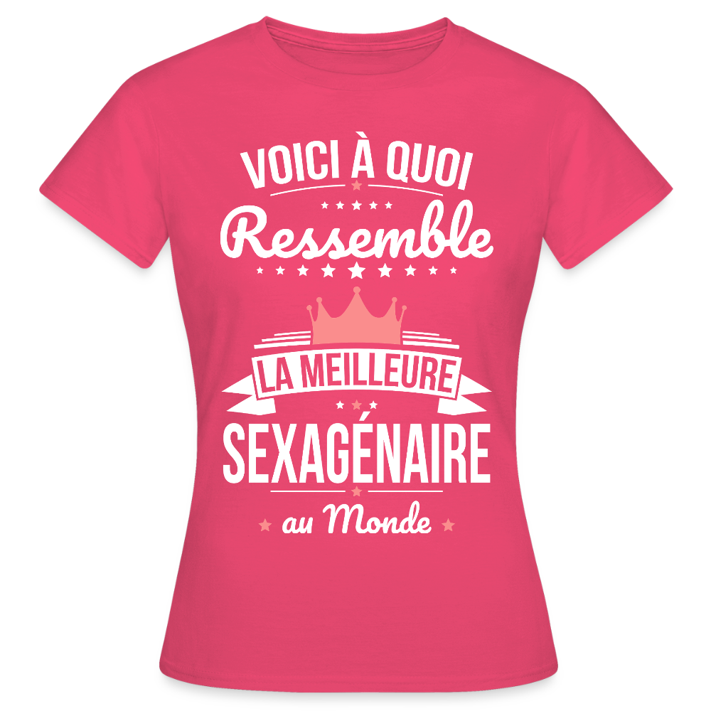 T-shirt Anniversaire Femme – La Meilleure Sexagénaire au Monde - rose azalée