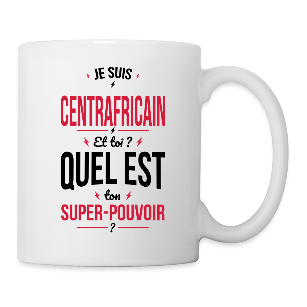 Mug blanc - Je suis Centrafricain - Super-pouvoir - blanc