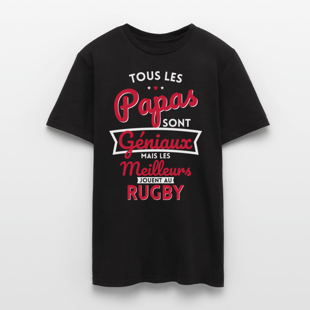 T-shirt Homme - Papas géniaux - Les meilleurs jouent au rugby - noir