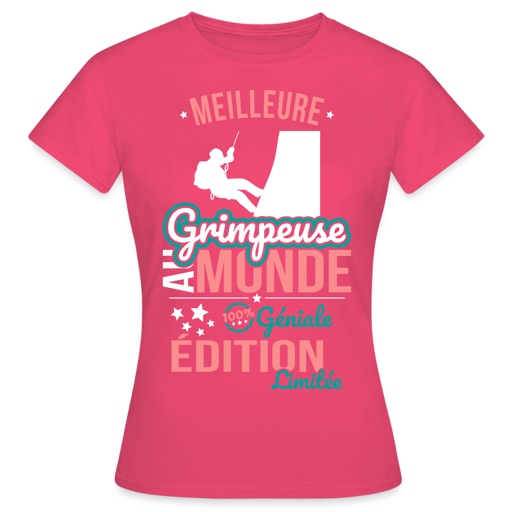 T-shirt Femme - Meilleure Grimpeuse au monde - 100% géniale - rose azalée