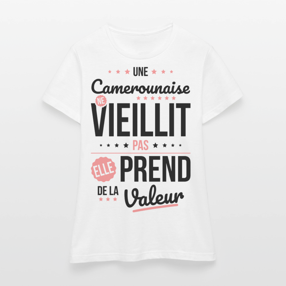 T-shirt Femme -  Une Camerounaise ne vieillit pas - blanc