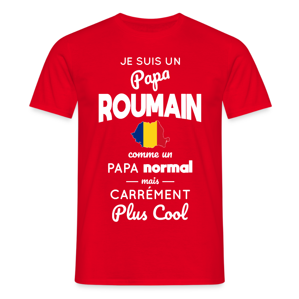 T-shirt Homme - Papa Roumain Plus Cool - rouge