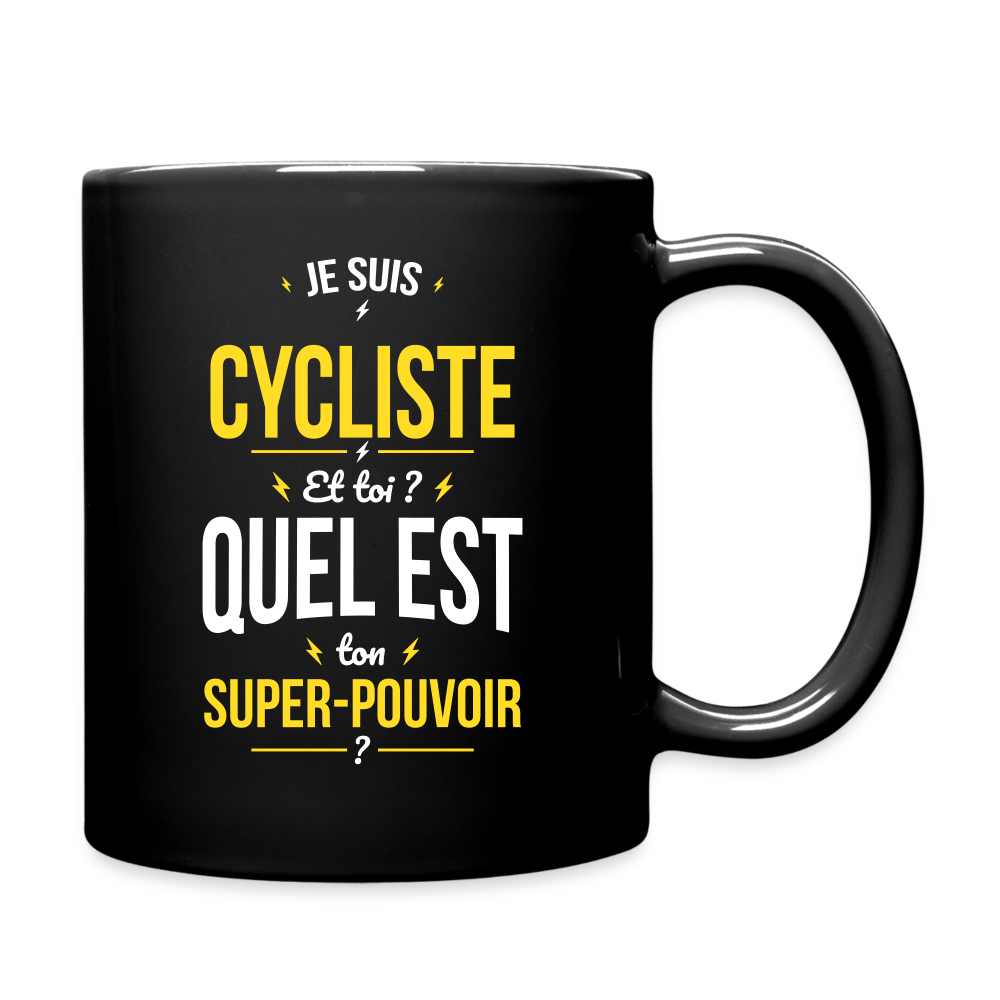 Mug uni - Je suis cycliste - Super-pouvoir - noir
