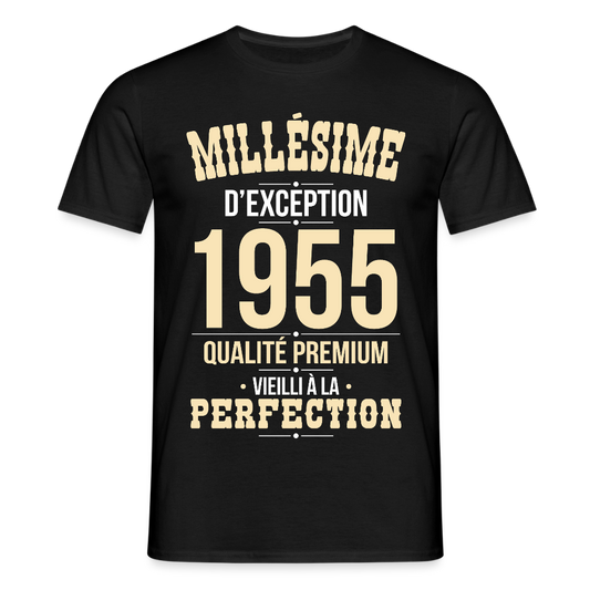 T-shirt Homme - Anniversaire 70 Ans - Millésime 1955 - noir