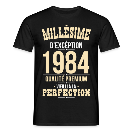 T-shirt Homme - Anniversaire 41 Ans - Millésime 1984 - noir