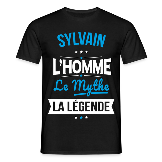 T-shirt Homme - Sylvain - l'Homme - le Mythe - la Légende - noir