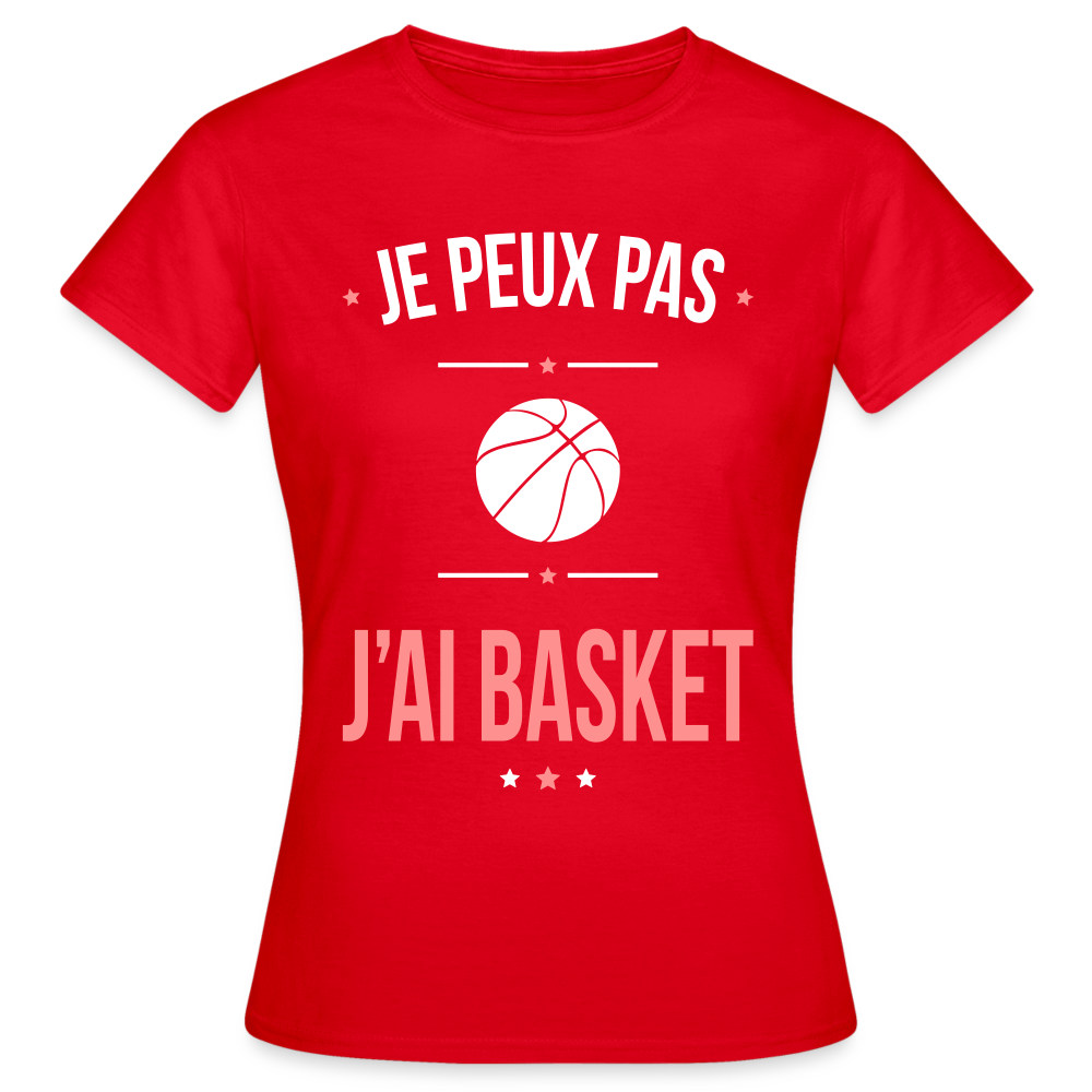 T-shirt Femme - Je peux pas j'ai Basket - rouge
