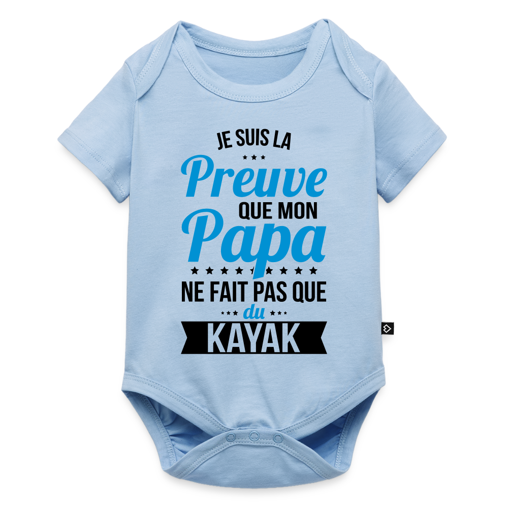 Body Bébé bio manches courtes - Mon Papa Ne Fait Pas Que Du Kayak - bleu clair
