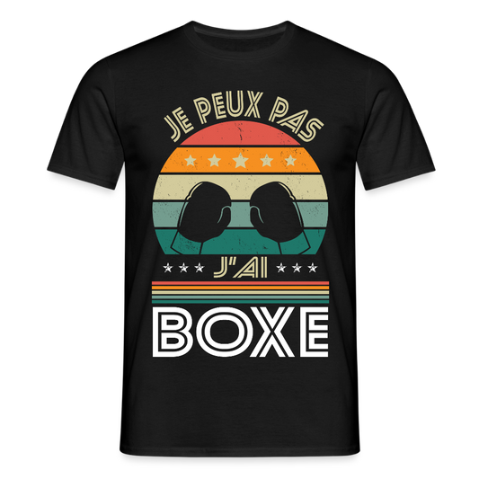 T-shirt Homme - Je peux pas j'ai Boxe - noir
