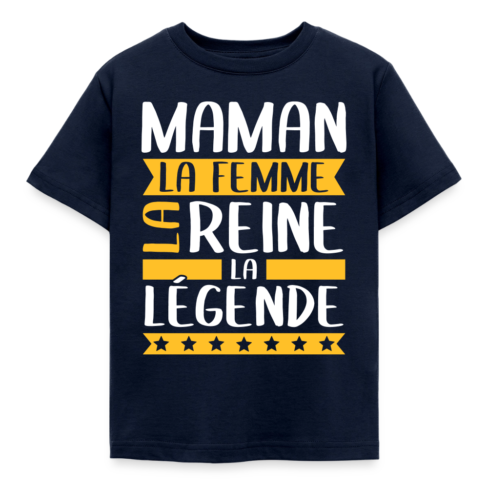 T-shirt enfant - Maman, la femme, la reine, la légende - marine