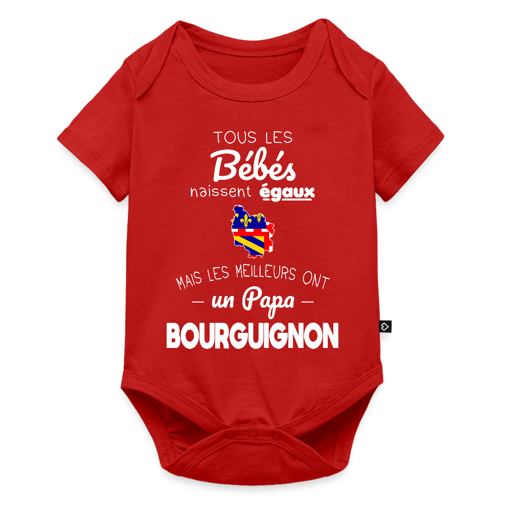 Body Bébé bio manches courtes - Les Meilleurs Ont Un Papa Bourguignon - rouge