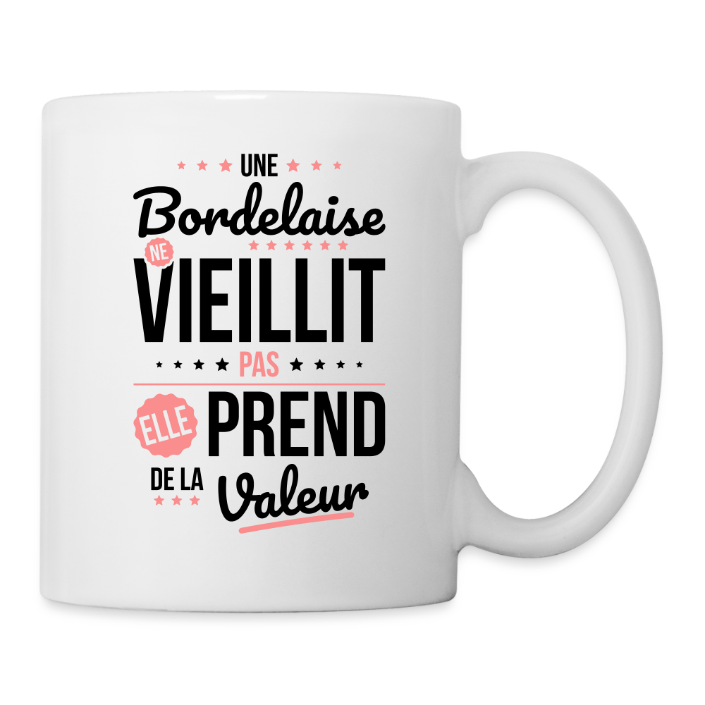 Mug blanc - Une Bordelaise ne vieillit pas - blanc