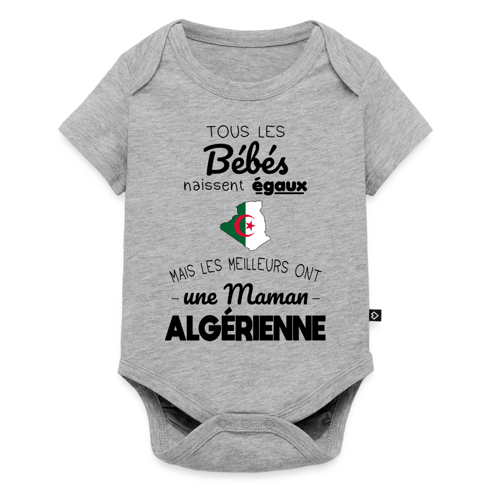 Body Bébé bio manches courtes - Les Meilleurs Ont Une Maman Algérienne - gris chiné
