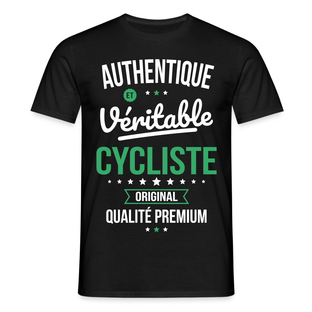 T-shirt Homme - Authentique et véritable Cycliste - noir