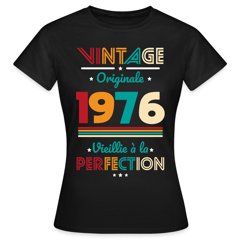 T-shirt anniversaire femme 50 ans – Vintage, originale, 1976 - noir