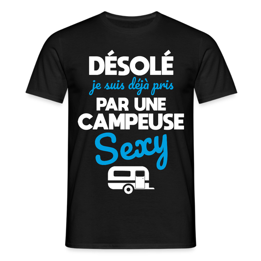 T-shirt Homme - Je  suis déjà pris par une campeuse sexy - noir