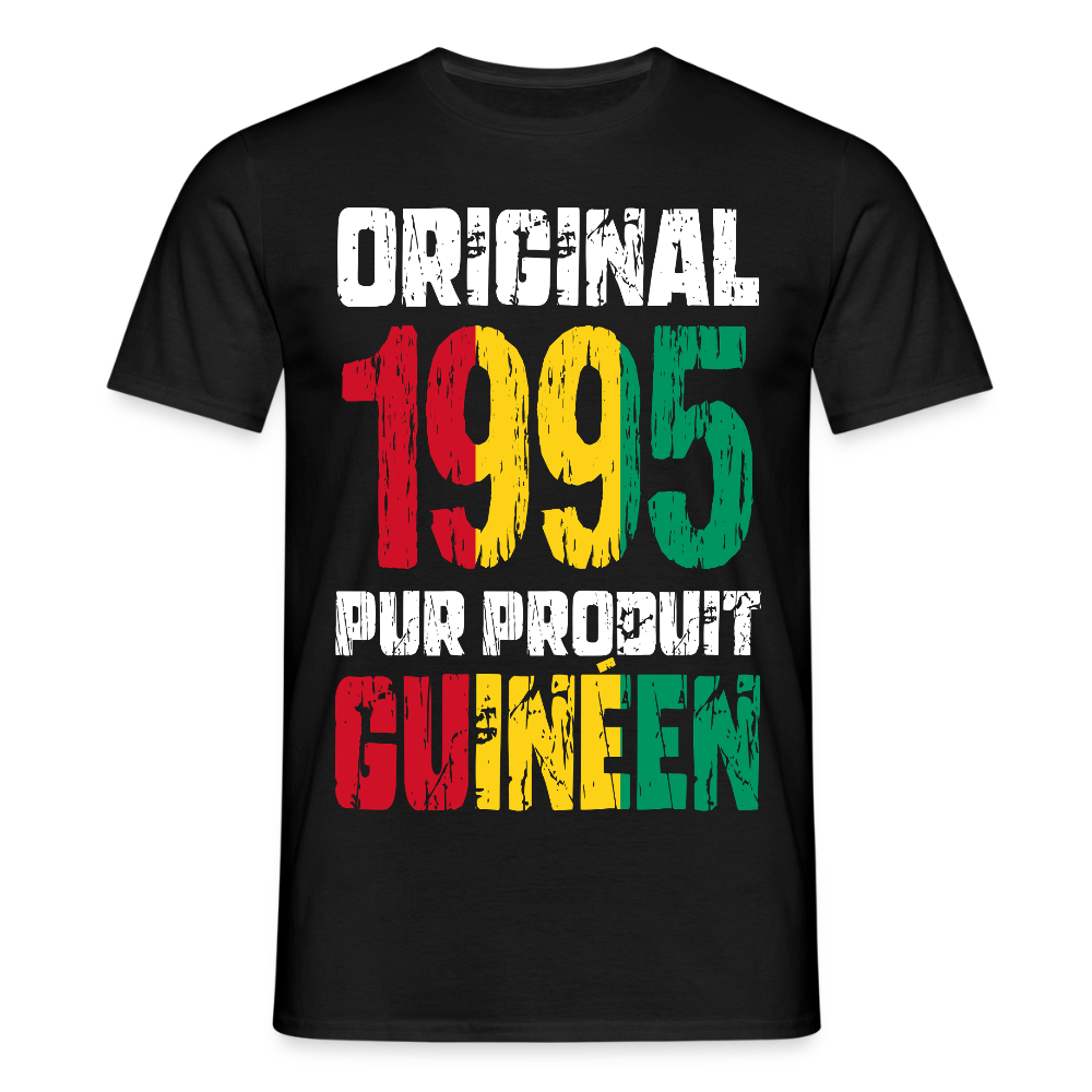 T-shirt Homme - Anniversaire 30 Ans - Original 1995 - Pur produit Guinéen - noir