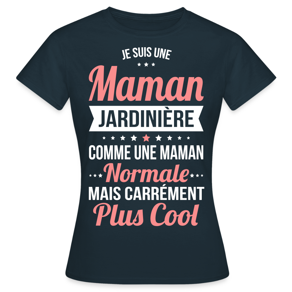 T-shirt Femme - Maman jardinière plus cool - marine