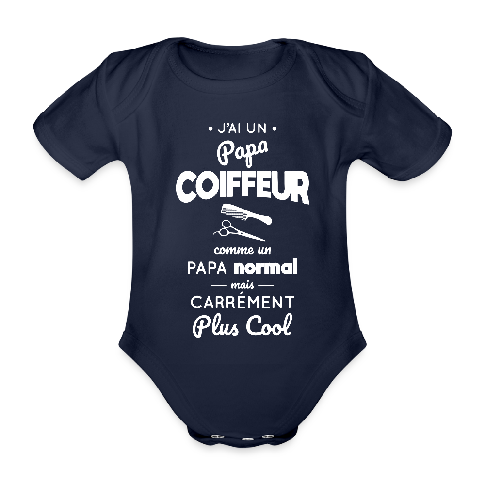 Body Bébé bio manches courtes - J'ai un papa coiffeur - marine foncé