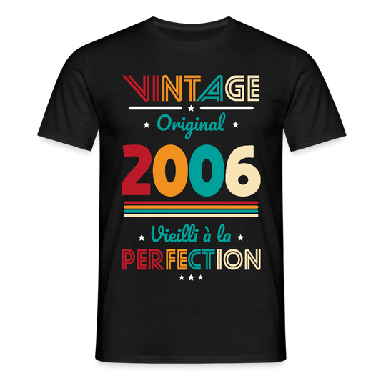 T-shirt Homme - Anniversaire 19 Ans - Vintage Original 2006 - noir