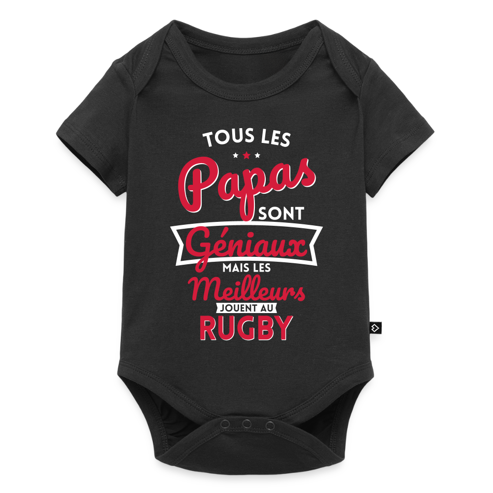 Body Bébé bio manches courtes - Papas géniaux - Les meilleurs jouent au rugby - noir