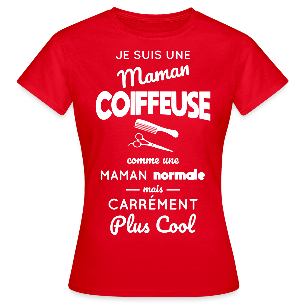 T-shirt Femme - Maman coiffeuse plus cool - rouge