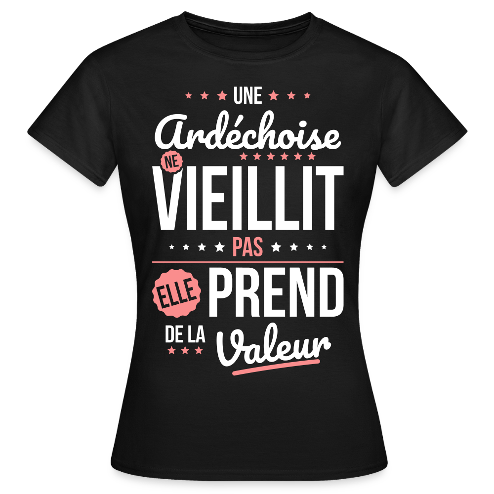 T-shirt Femme - Une Ardéchoise ne vieillit pas - noir