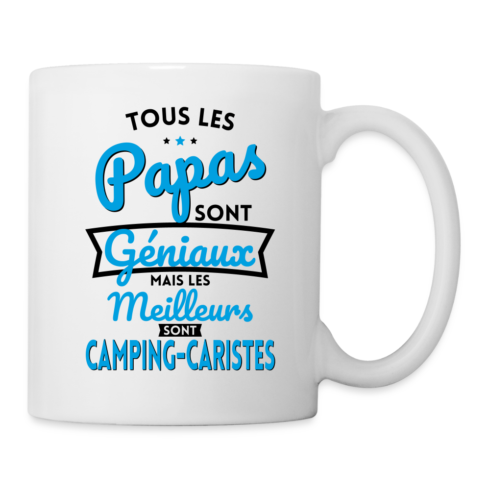 Mug blanc - Papas géniaux - Les meilleurs sont camping-caristes - blanc