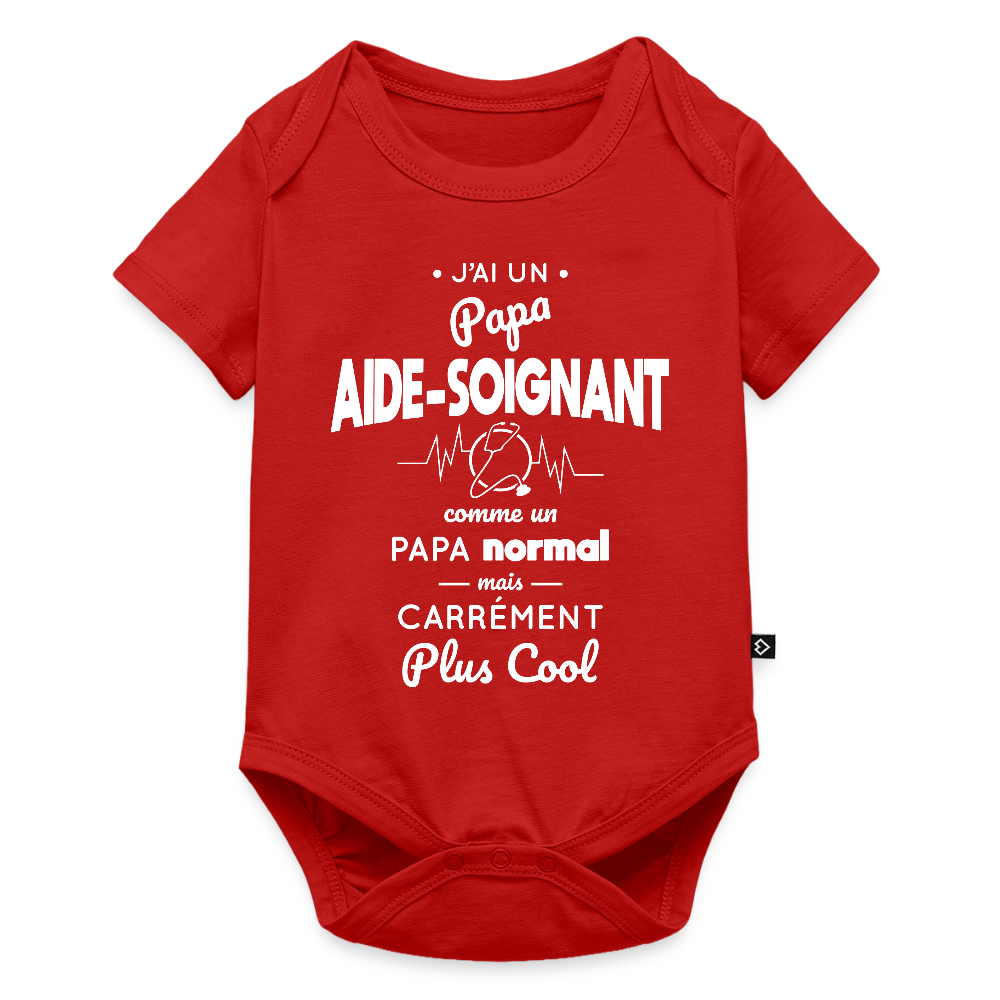 Body Bébé bio manches courtes - J'ai un papa aide-soignant - rouge