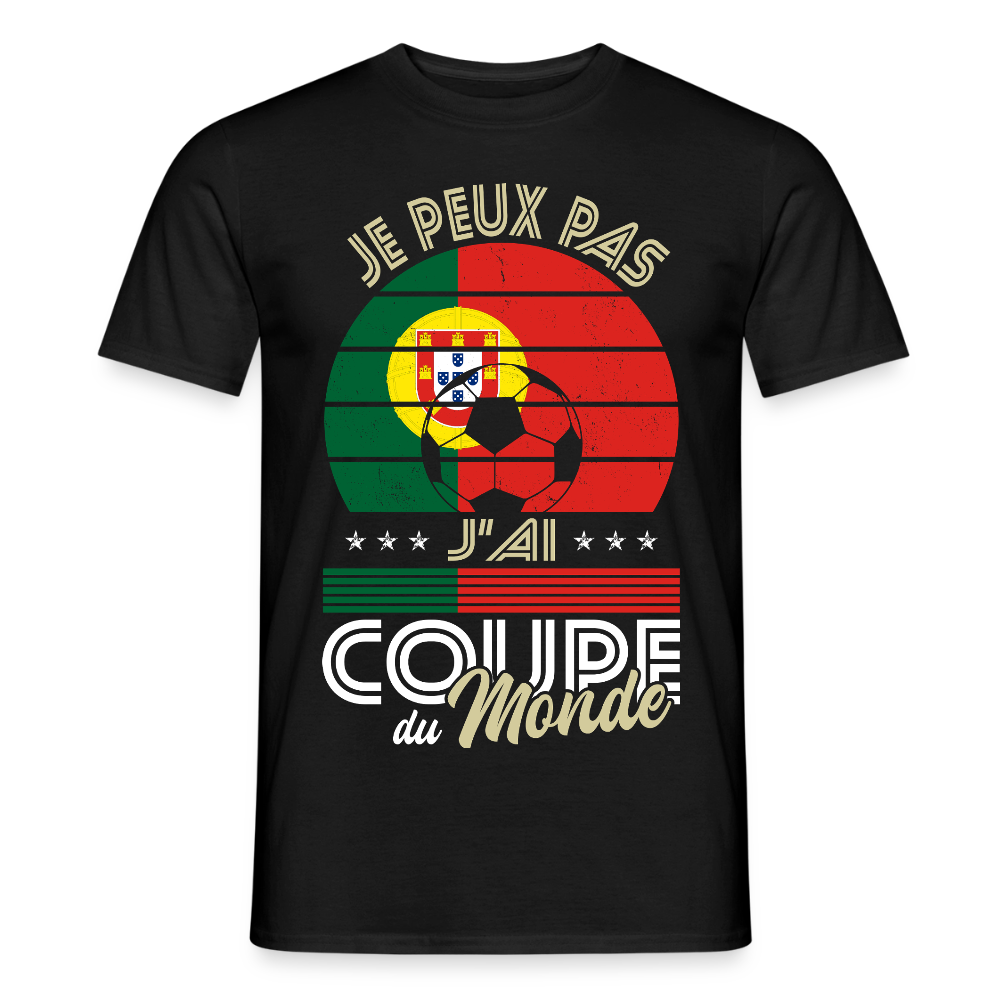 T-shirt Homme - Je peux pas j'ai Coupe du Monde - Portugal - noir