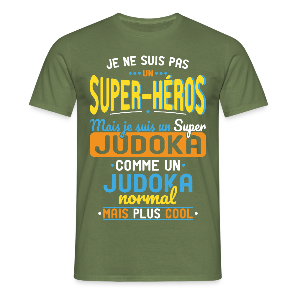 T-shirt Homme - Pas un Super-Héros mais un super Judoka - vert militaire