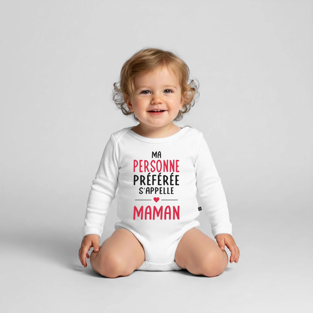 Body bébé bio manches longues coloris clair - Ma personne préférée s’appelle Maman - blanc