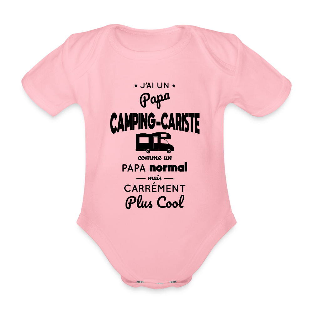 Body Bébé bio manches courtes - J'ai un papa camping-cariste - rose clair