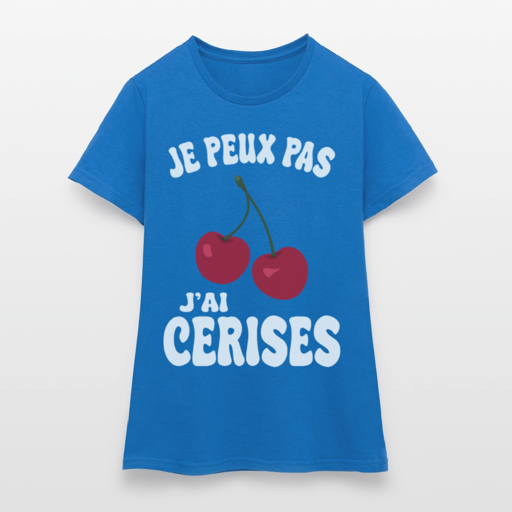 T-shirt Femme - Je peux pas j'ai cerises - bleu royal
