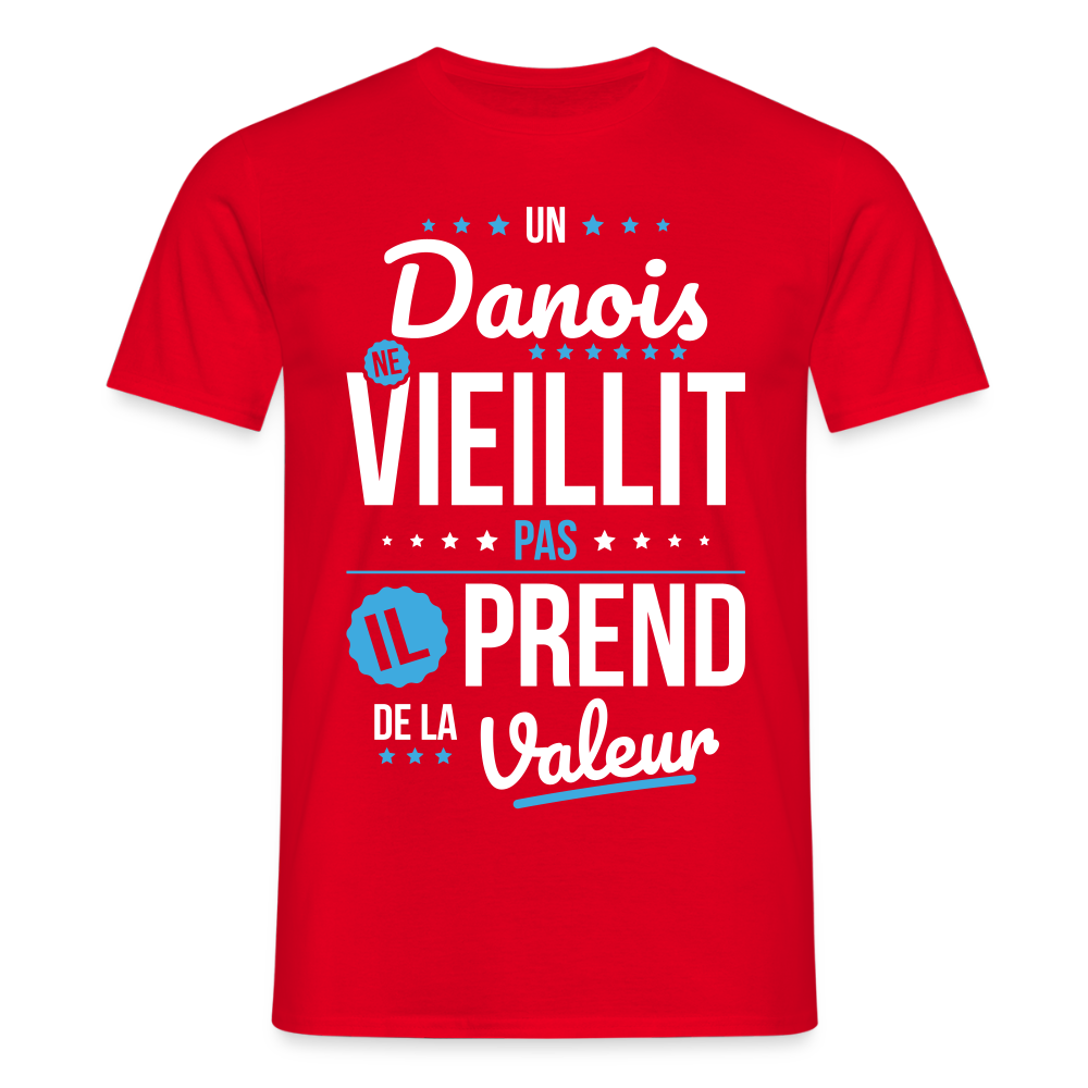 T-shirt Homme - Un Danois ne vieillit pas - rouge