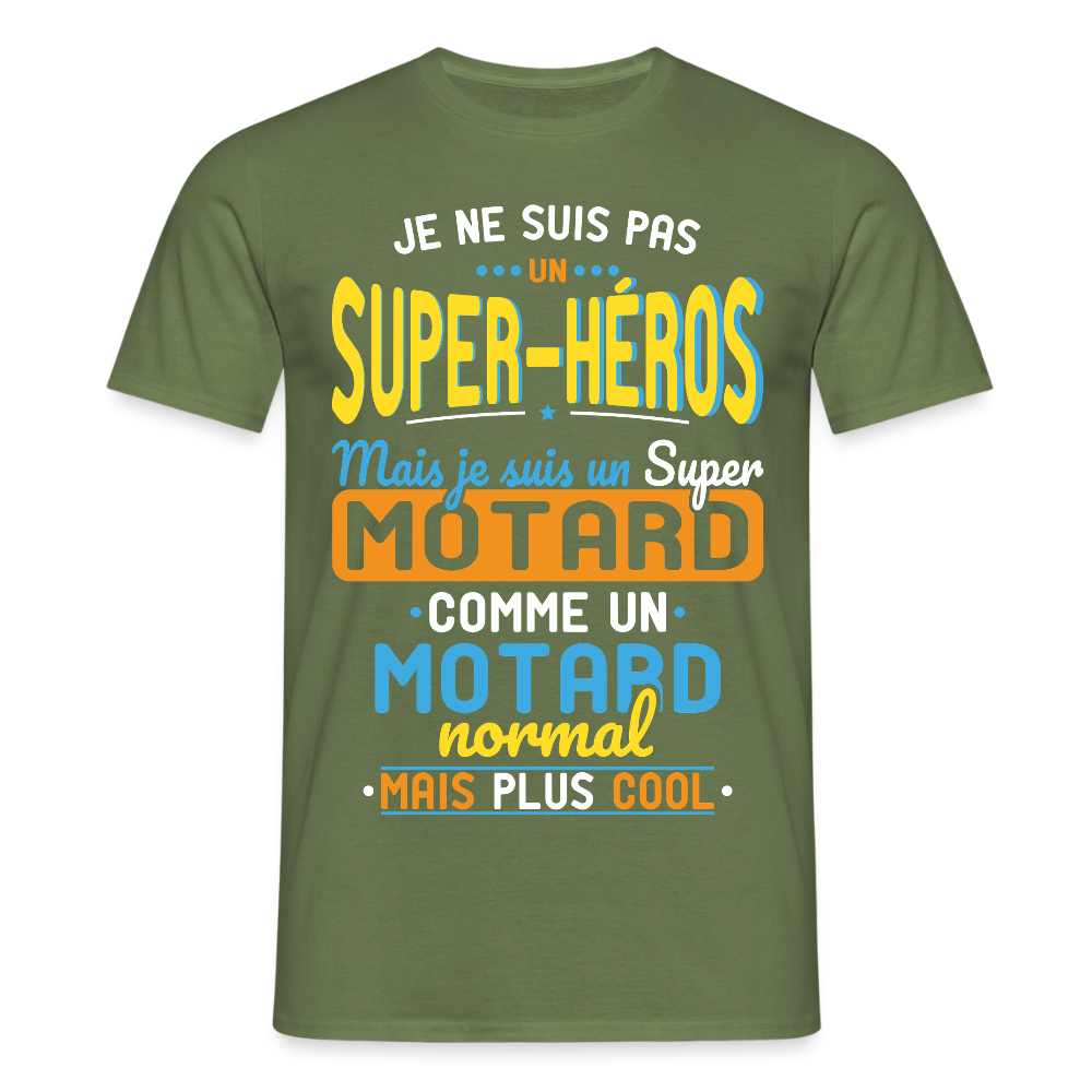 T-shirt Homme - Pas un Super-Héros mais un super Motard - vert militaire