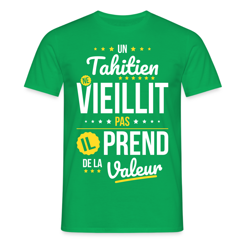 T-shirt Homme - Un Tahitien ne vieillit pas - vert