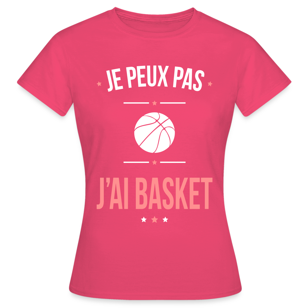 T-shirt Femme - Je peux pas j'ai Basket - rose azalée