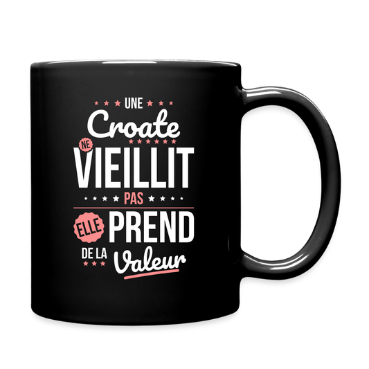 Mug uni - Une Croate ne vieillit pas - noir
