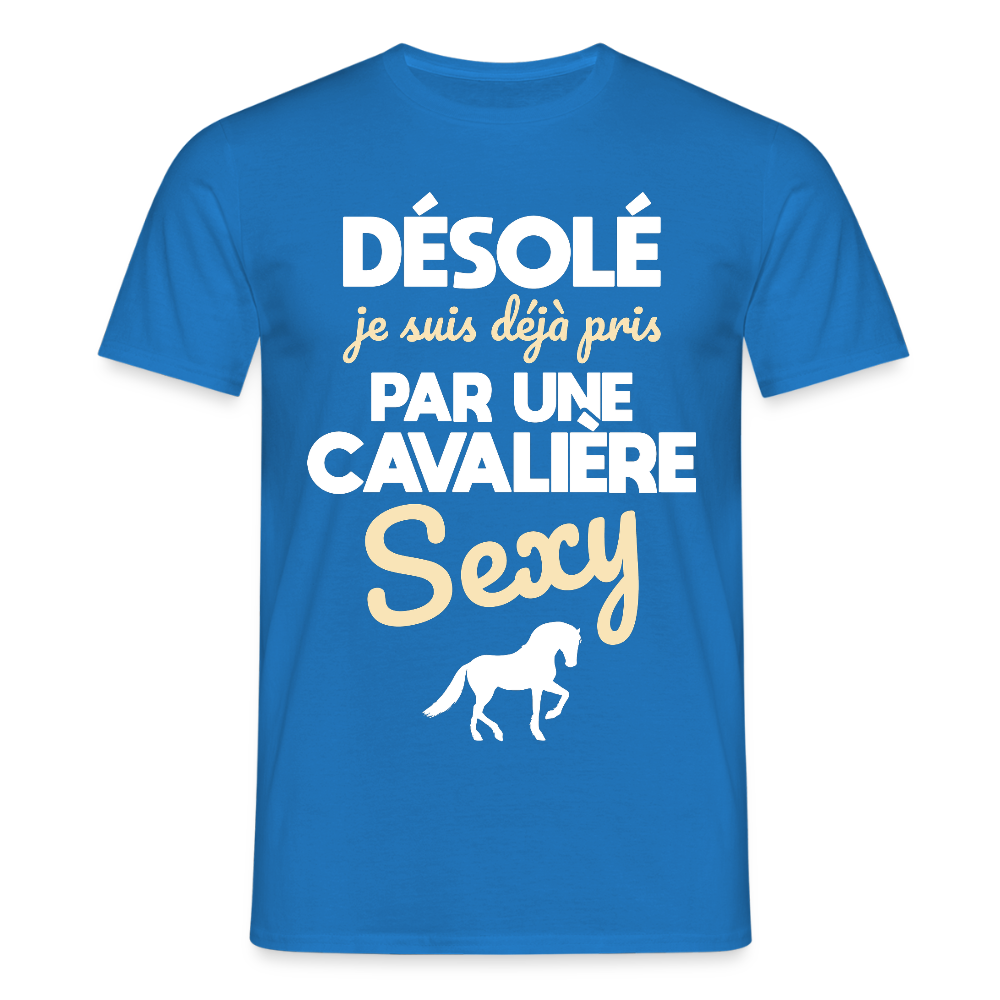 T-shirt Homme - Je suis déjà pris par une cavalière sexy - bleu royal