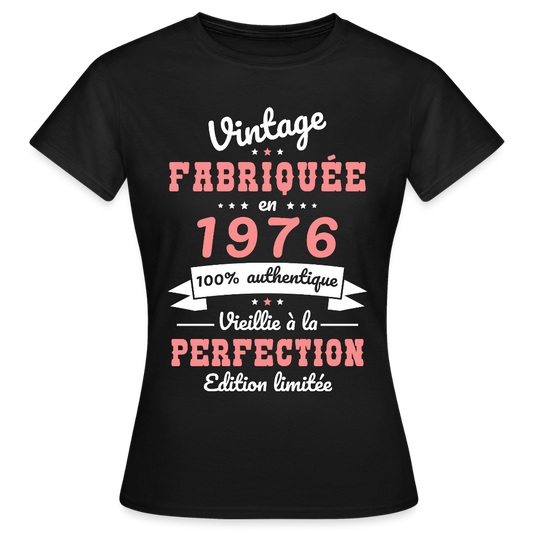 T-shirt anniversaire femme 50 ans – Vintage 1976 - noir