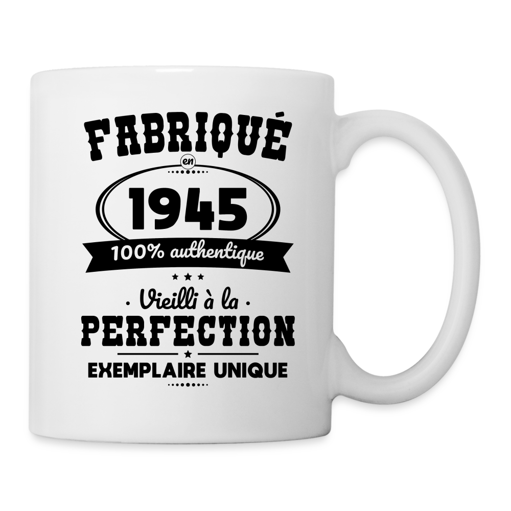 Mug blanc - Anniversaire 80 Ans - Fabriqué en 1945 - blanc