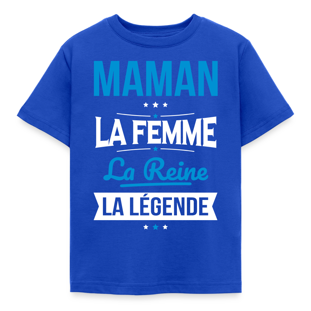 T-shirt enfant - Maman, femme, reine, légende - bleu royal
