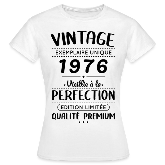 T-shirt anniversaire femme 50 ans coloris clair – Vintage 1976 – Perfection - blanc