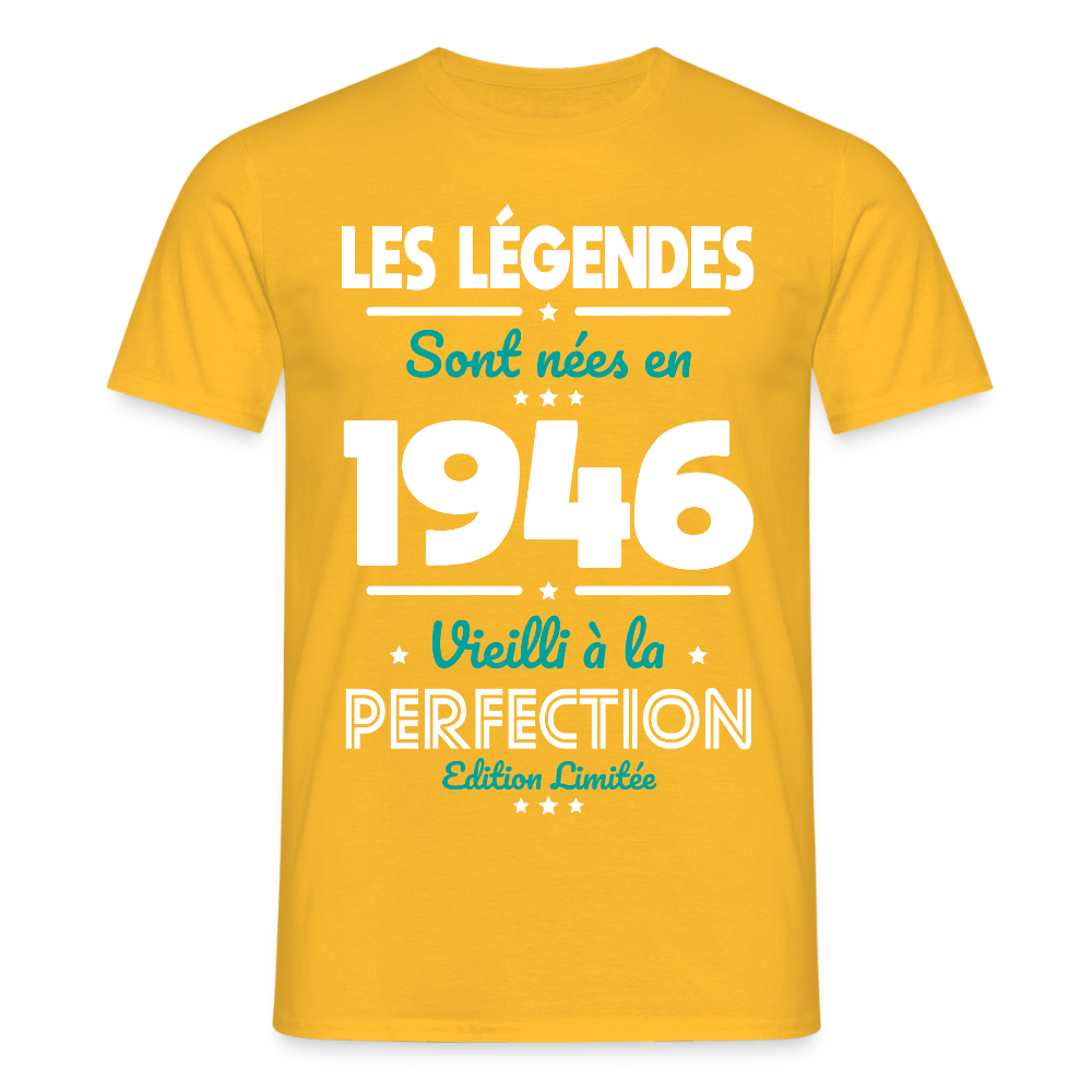 T-shirt anniversaire homme 80 ans – Les légendes sont nées en 1946 - jaune