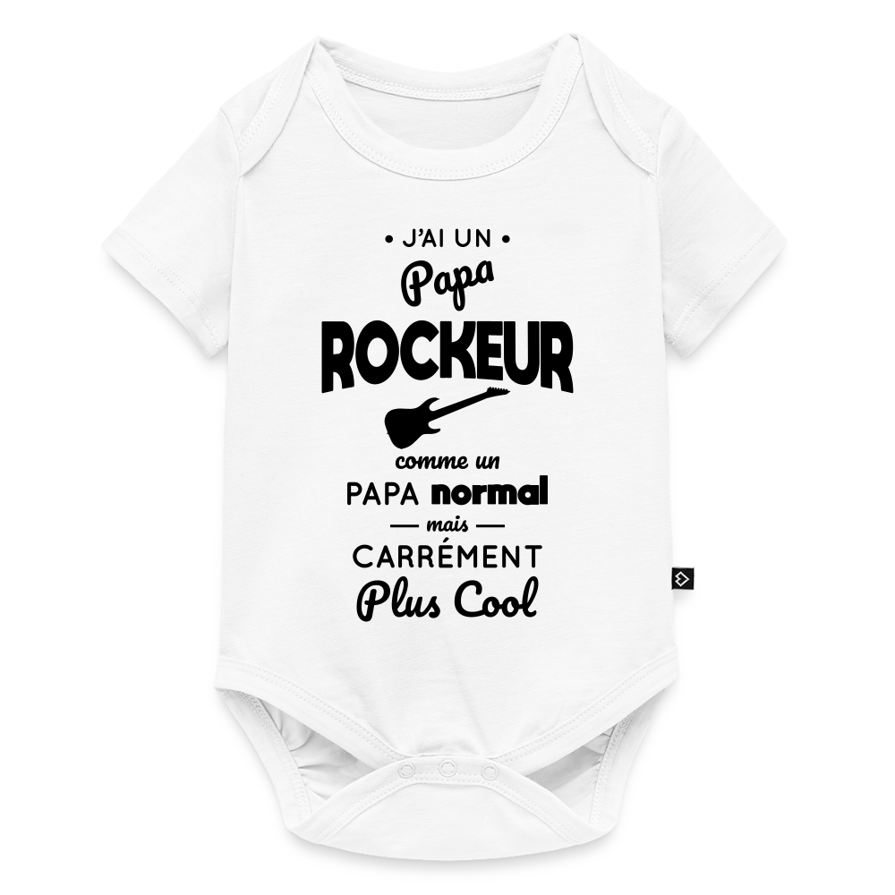 Body Bébé bio manches courtes - J'ai un papa rockeur - blanc