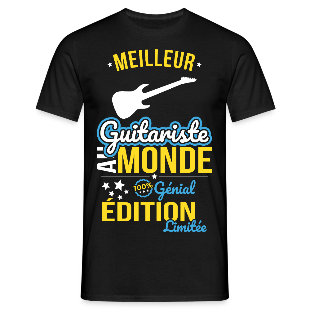 T-shirt Homme - Meilleur Guitariste au monde - 100% génial - noir