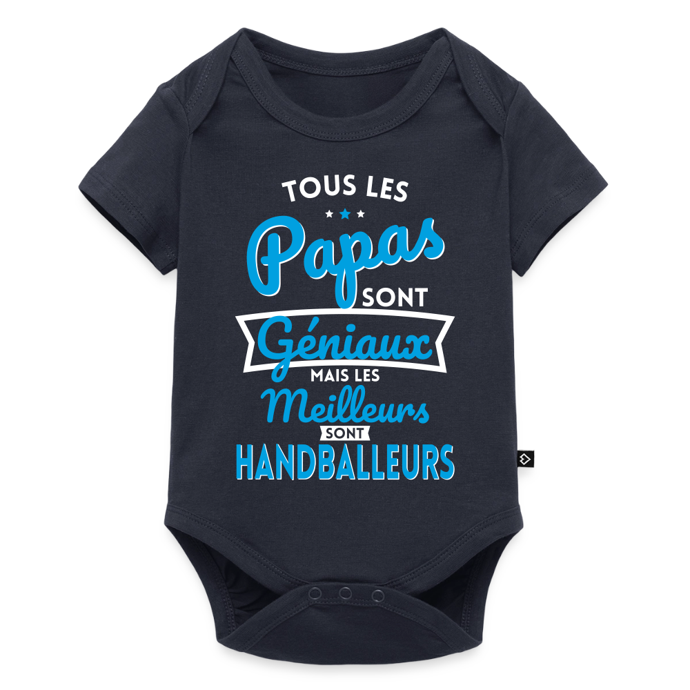Body Bébé bio manches courtes - Papas géniaux - Les meilleurs sont handballeurs - bleu marine