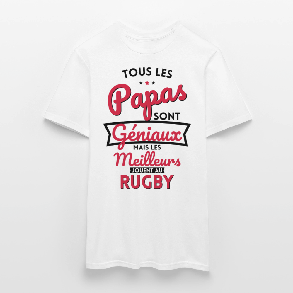 T-shirt Homme - Papas géniaux - Les meilleurs jouent au rugby - blanc