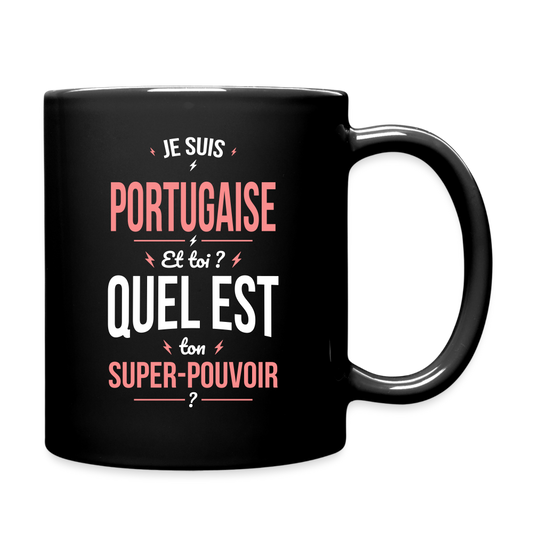 Mug uni - Je suis Portugaise - Super-pouvoir - noir